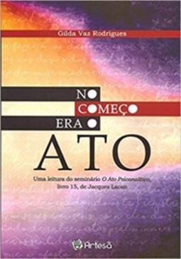 No começo era o Ato
