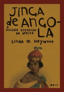 Jinga de Angola: a rainha guerreira da África