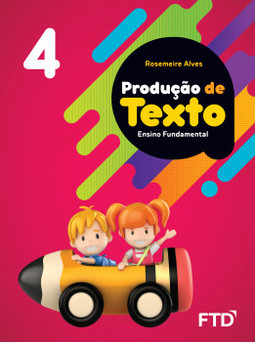 Produção de texto - 4º ano