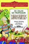 As Aulas do Professor Dinossaurius