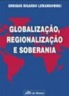 Globalização, Regionalização e Soberania