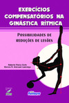 Exercícios compensatórios na ginástica rítmica: possibilidades de reduções de lesões