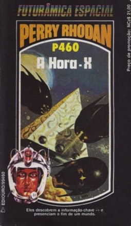 A Hora-X (Perry Rhodan #460)