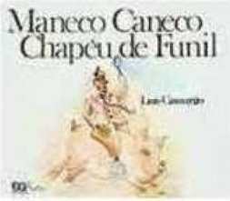 Maneco Caneco Chapéu de Funil