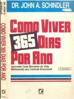 COMO VIVER 365 DIAS POR ANO