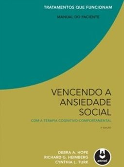 VENCENDO A ANSIEDADE SOCIAL COM A TERAPIA