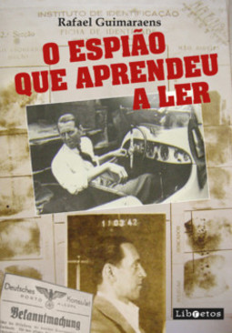 O espião que aprendeu a ler