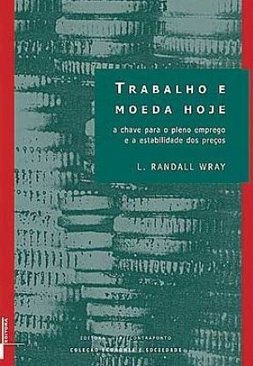 Trabalho e Moeda Hoje
