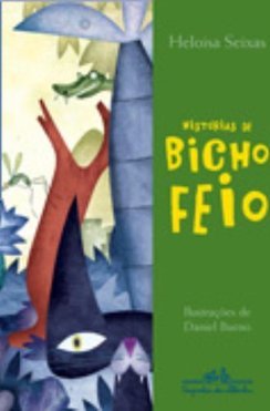 Histórias de Bicho Feio
