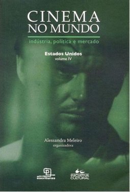 Cinema no Mundo: Estados Unidos - vol. 4