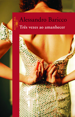 TRES VEZES AO AMANHECER
