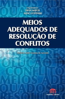 Meios adequados de resolução de conflitos