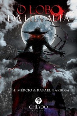 O lobo da lua alta