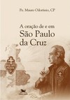 A oração de e em São Paulo da Cruz