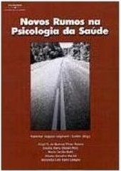 Novos Rumos na Psicologia da Saúde