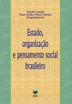 Estado, organização e pensamento social brasileiro