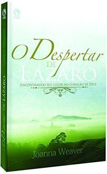 O DESPERTAR DE LAZARO