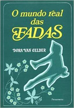 O Mundo Real das Fadas