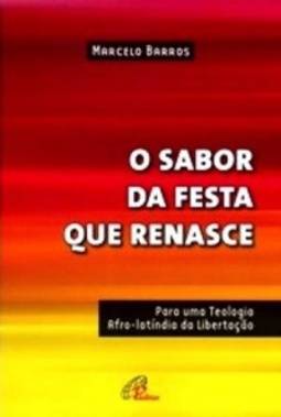 O sabor da festa que renasce