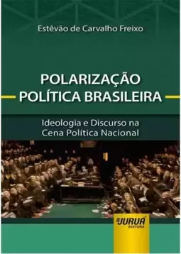 Polarização Política Brasileira - Minibook