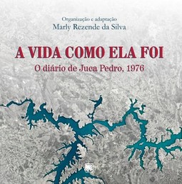 A vida como ela foi: o diário de Juca Pedro, 1976