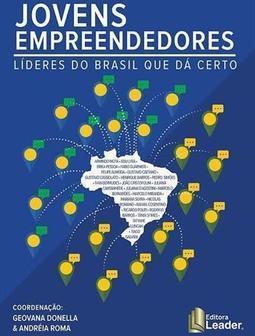 JOVENS EMPREENDEDORES: LIDERES DO BRASIL QUE DA CERTO