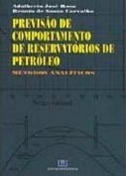 Previsão de Comportamento de Reservatórios de Petróleo