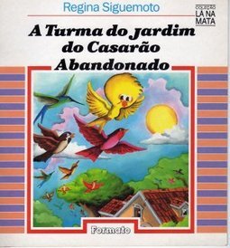 A Turma do Jardim do Casarão Abandonado