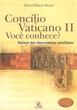 Concílio Vaticano II: Você Conhece?