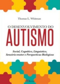 O Desenvolvimento do Autismo
