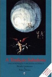 Tradição-Sabedoria: uma Introdução a Filosofia Esotérica