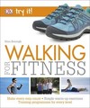Walking For Fitness: Make every step count