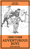 3 books to know - Adventurous boys