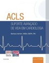 ACLS - Suporte avançado de vida em cardiologia