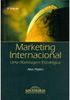 Marketing Internacional: Uma Abordagem Estratégica