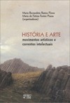 História e arte: movimentos artísticos e correntes intelectuais