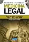 Medicina legal: à luz do direito penal e do direito processual penal
