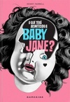 O que terá acontecido a Baby Jane? (Coleção: Cine Book Club)