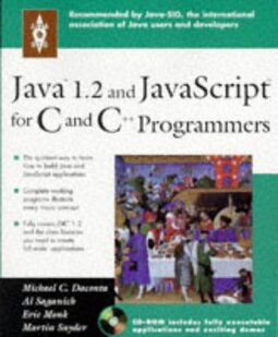 JavaTM 1.2 and JavaScriptTM for C and C++ Programmers