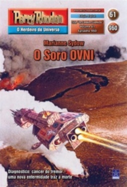 O Soro OVNI (Perry Rhodan #960)