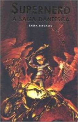 SUPERNERD - A SAGA DANTESCA