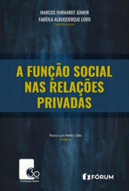 A função social nas relações privadas