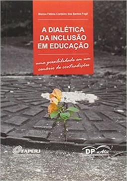 A dialética da inclusão em educação
