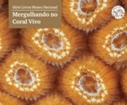 Mergulhando no Coral Vivo (Livros Museu Nacional #59)