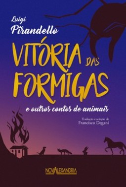 Vitória das formigas: e outros contos de animais