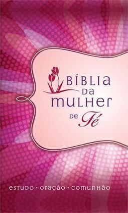 BIBLIA DA MULHER DE FE