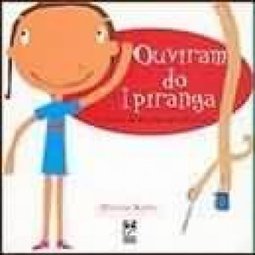 Ouviram do Ipiranga: a História Nacional Brasileiro