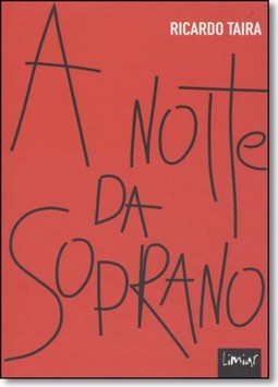 Noite da Soprano, A