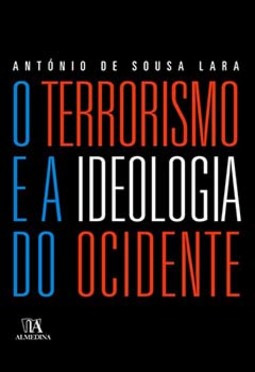 O terrorismo e a ideologia do ocidente