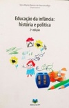 Educação da infância: história e política
